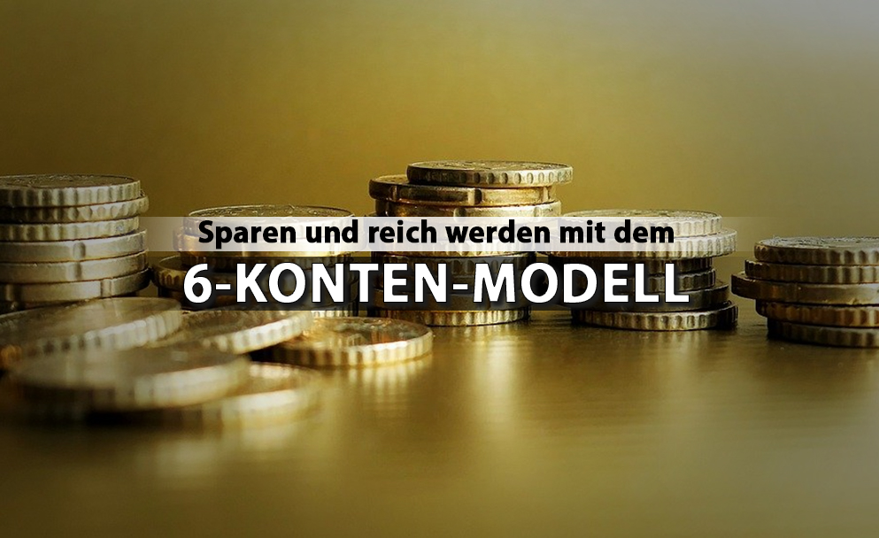 6-Konten-Sparmodell