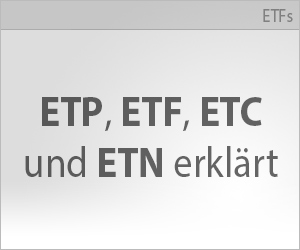 ETP, ETF, ETC und ETN erklärt